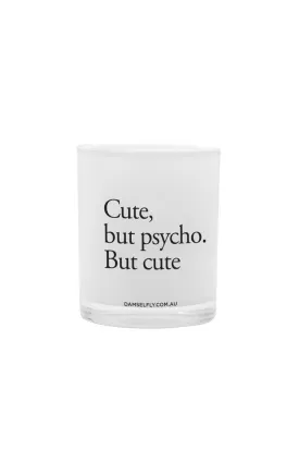 Cute But Psycho Candle